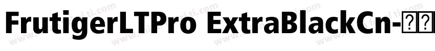 FrutigerLTPro ExtraBlackCn字体转换